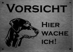 Edelstahl Warnschild Dobermann Pinscher VORSICHT Hier wache ich!